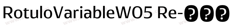 RotuloVariableW05 Re字体转换